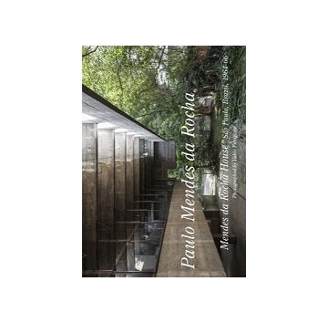世界現代住宅全集 23 Mendes da Rocha House パウロ・メンデス・ダ 