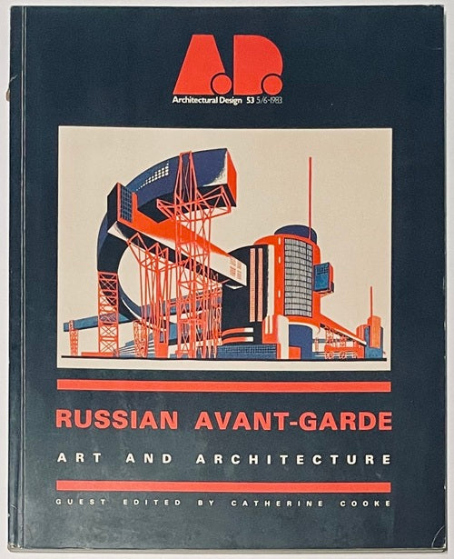The Russian Avant Garde: Art and Architecture – 南洋堂書店