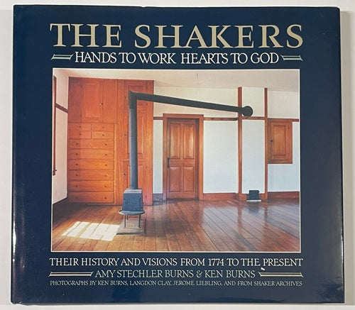 The Shakers: Hands to Work, Hearts to God – 南洋堂書店