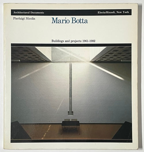 Mario Botta: Buildings and Projects 1961-82 – 南洋堂書店