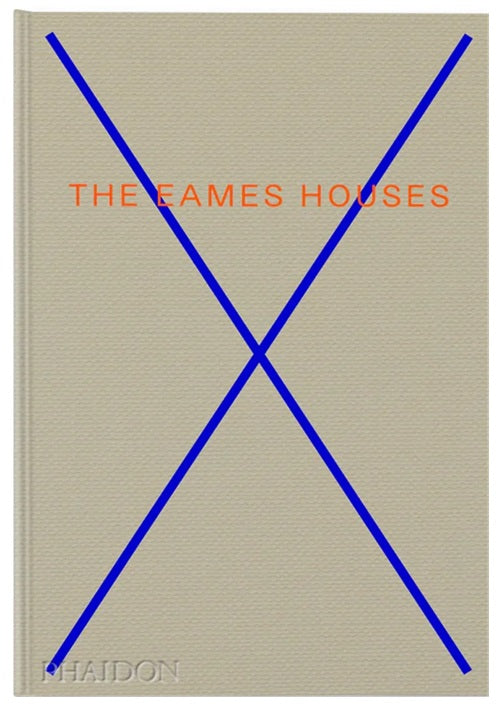 THE EAMES HOUSES: Charles and ray Eames Residential Architecture