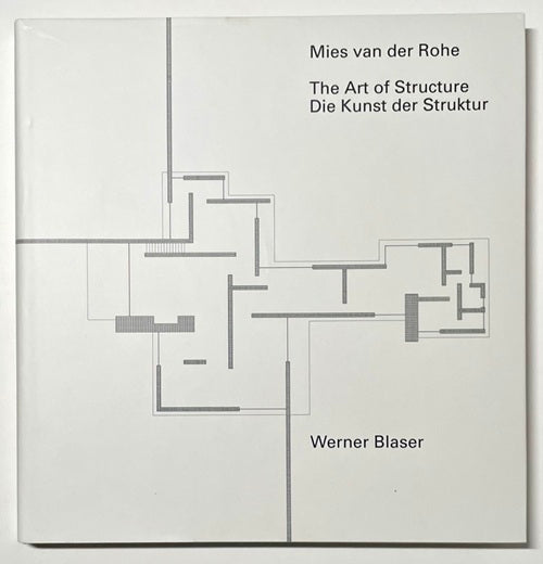 アート・デザイン・音楽 Mies van der Rohe The Art of Structure The Art of Structure Mies van der Rohe – 南洋堂書店
