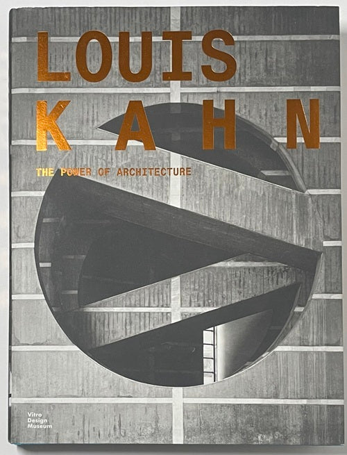 Louis Kahn The Power of Architecture – 南洋堂書店