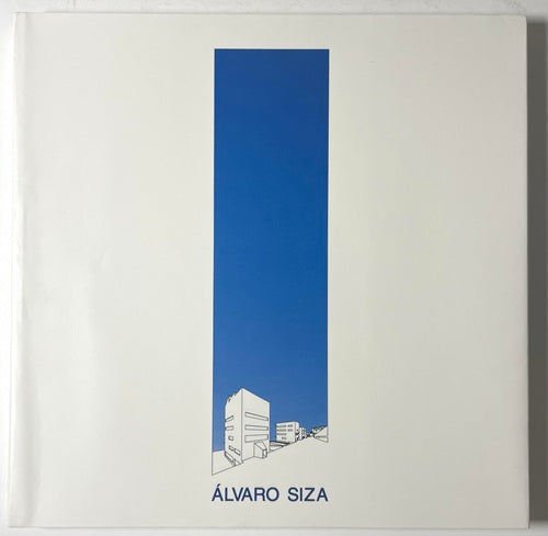 Alvaro Siza アルヴァロ　シザ Alvaro Siza 1986–95 – 南洋堂書店