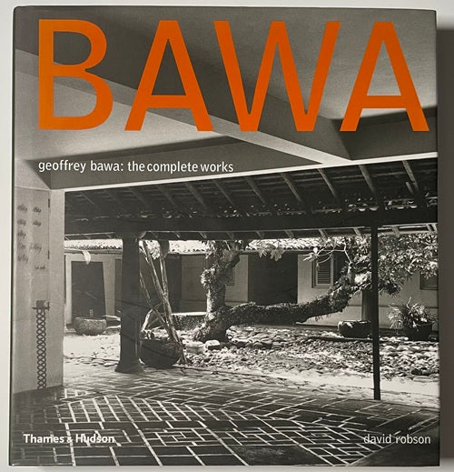 洋書 BAWA geoffrey bawa:the complete works Geoffrey Bawa: The Complete Works: Bawa, Geoffrey, Robson