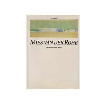 Mies van der Rohe The Villas and Country Houses – 南洋堂書店