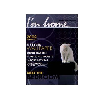 I'm home 07-2002 summer MEET THE BEDROOM