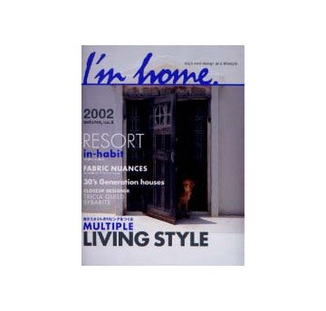 I'm home 08-2002 autumn RESORT in-habit