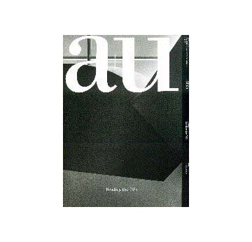 a+u　2001年02月号 Reading the 70's  70年代を読む