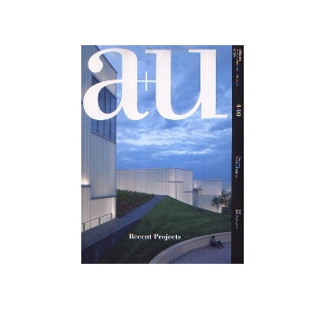 a+u　2007年05月号　最新プロジェクト