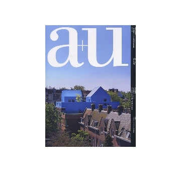a+u　2010年04月号　ベルギーとオランダの建築