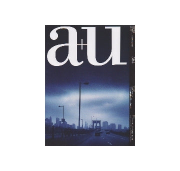 a+u　2012年09月号　ラ・ルース・マヒカ-写真家、鈴木久雄