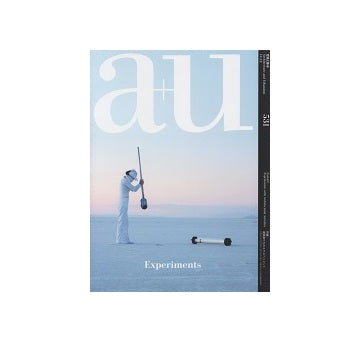 a+u　2014年12月号　建築家たちのエクスペリメント