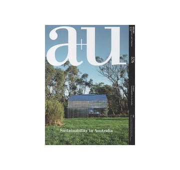 a+u　2018年09月号　オーストラリアのサステイナビリティ