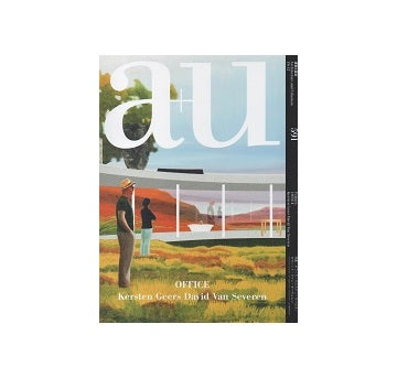 a+u　2019年12月号　オフィス・ケルステン・ゲールス・ダヴィッド・セーヴェレン
OFFICE Kersten Geers Dadid Van Severen