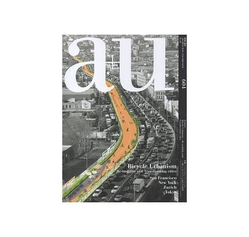 a+u　2021年01月号　バイシクル・アーバニズム