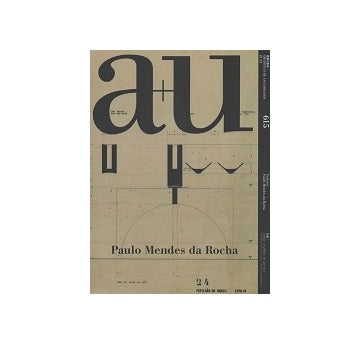 a+u　2021年12月号　パウロ・メンデス・ダ・ローシャ