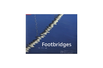 Footbridges　構造・デザイン・歴史