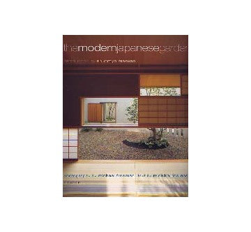 モダン・ジャパニーズ・ガーデン
the modern japanese garden