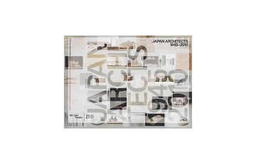 新建築　2014年11月別冊　ジャパン・アーキテクツ 1945-2010
