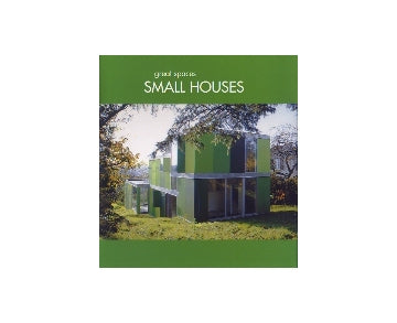スモールハウス　great spaces SMALL HOUSES