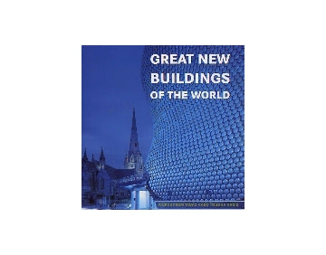 世界のグレート・ニュービルディング
GREAT NEW BUILDINGS OF THE WORLD
