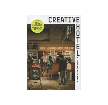 CREATIVE HOTEL& COMMUNICATION SPACE