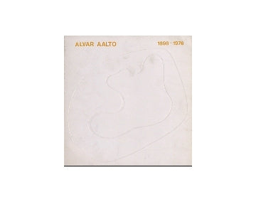 ALVAR AALTO　1898-1976　アルヴァー・アールト展