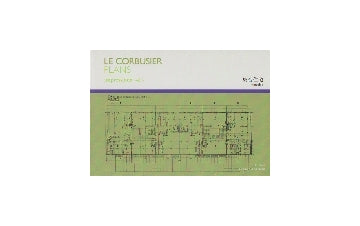 LE CORBUSIER PLANS impressions vol.3　集合住宅
ル・コルビュジエ図面集