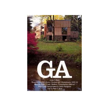 GA 76　Louis I Kahn　エシュリック邸、フィッシャー邸