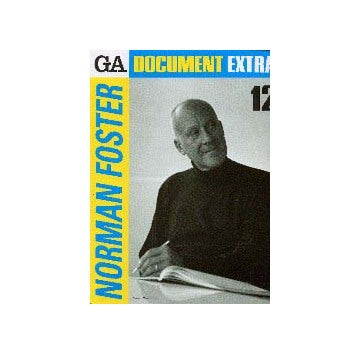 GA DOCUMENT EXTRA 12 NORMAN FOSTER
ノーマン・フォスター