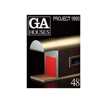 GA HOUSES　48　PROJECT　1996