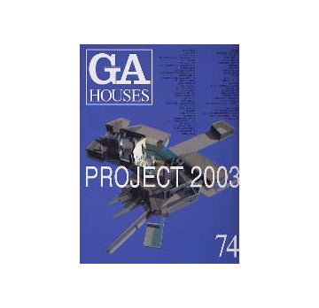 GA HOUSES 74 PROJECT 2003