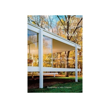世界現代住宅全集 30　ミース・ファン・デルローエ　ファンズワース邸
Mies van der Rohe Farnsworth House