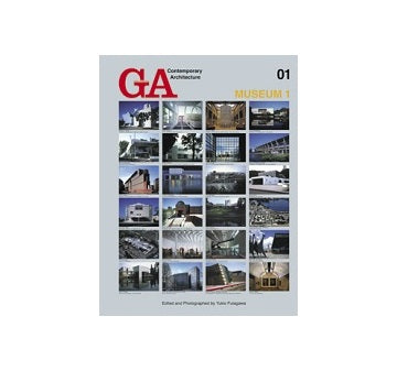 GA Contemporary Architecture 01
MUSEUM 1　美術館