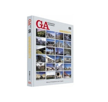 GA Contemporary Architecture 05 UNIVERSITY
大学