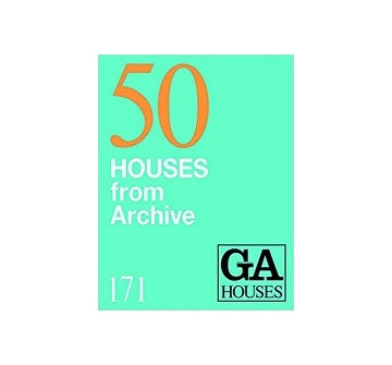 GA HOUSES 171　50 HOUSES from Archive
