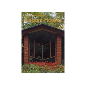GA TRAVELER 006　エレガントハウス
Frank Lloyd Wright Elegant Houses