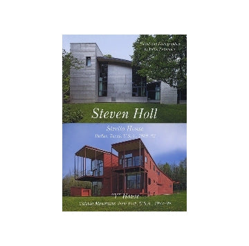 世界現代住宅全集 06 Steven Holl
スティーヴン・ホール　ストレット・ハウス、Yハウス