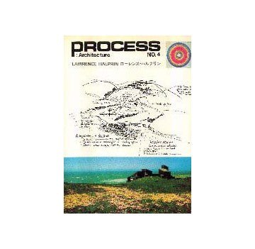 PROCESS ARCHITECTURE　プロセス No.04　ローレンス・ハルプリン