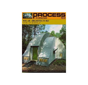 PROCESS ARCHITECTURE　プロセス No.06　ソーラー・アーキテクチュア