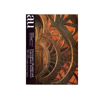 a+u別冊　クリストファー・アレグザンダーと現代建築　Christopher Alexander and Contemporary Architecture