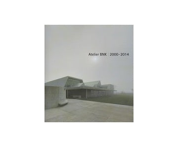 Atelier BNK 2000-2014
