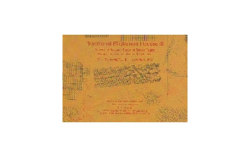 ブータン伝統住居 III　東部編＋提案　Traditional Bhutanese Houses III