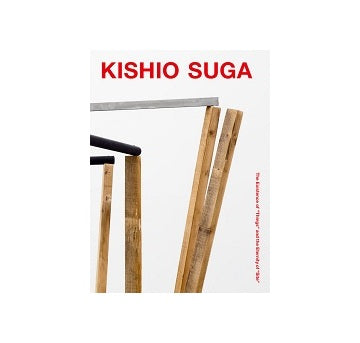 KISHIO SUGA 「もの」の存在と「場」の永遠