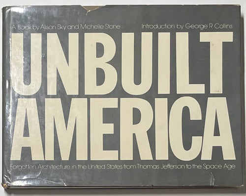 Unbuilt America