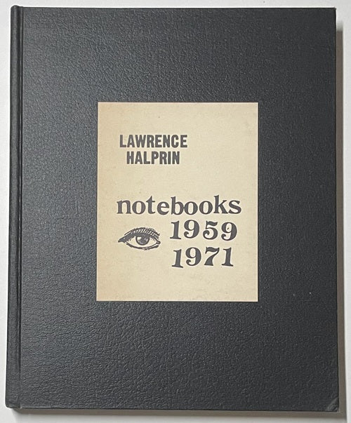 LAWRENCE HALPRIN notebooks 1959-1971