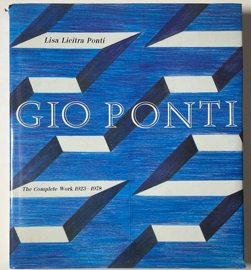 Gio Ponti The Complete Work 1923-1978