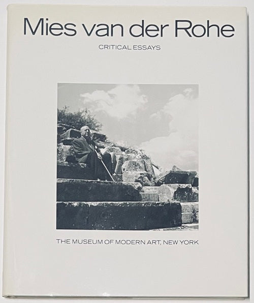 Mies van der Rohe Critical Essays