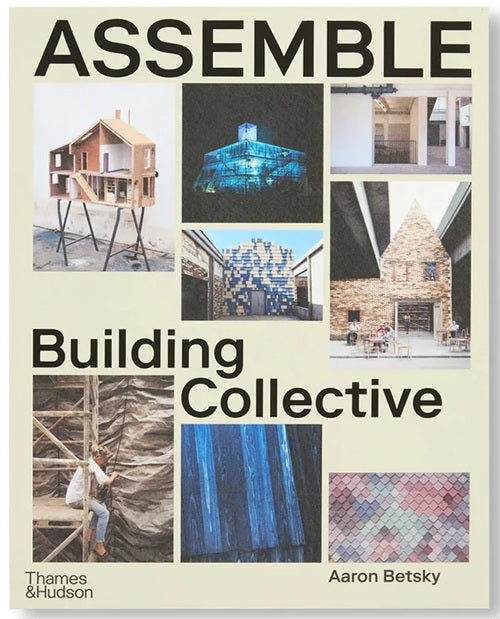 ASSEMBLE: BUILDING COLLECTIVE